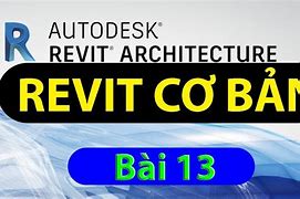 Học Revit Cơ Bản