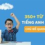 Từ Vựng Tiếng Anh Cho Bé Theo Chủ Đề